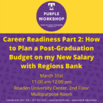 Purple Career Readiness PART TWO Meetup on Mar. 31: Financial Planning
