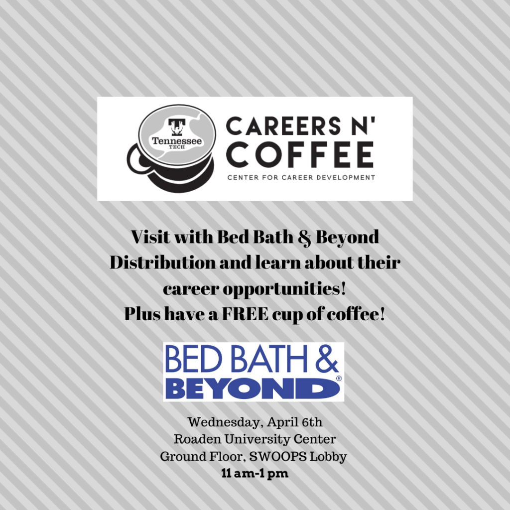 Careers n’ Coffee featuring Bed Bath & Beyond is Wednesday, April 6
