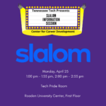 Slalom Information Sessions are Monday, April 25
