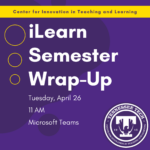 iLearn Semester Wrap-Up