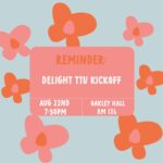 Delight TTU kickoff!
