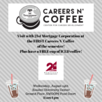 First Careers n’ Coffee is Wednesday, Aug. 24 featuring 21st Mortgage Corp.