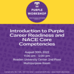 Join us for the first Purple Career Readiness Workshop on August 30!