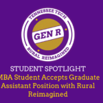 MBA Student Accepts Graduate Assistant Position with Rural Reimagined