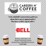 Careers n’ Coffee featuring Bell Construction on September 19