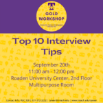 Gold Career Readiness Workshop on September 20: Top Ten Interview Tips