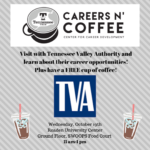 Careers n’ Coffee featuring Tennessee Valley Authority on October 19