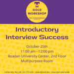 Gold Career Readiness Workshop on October 25: Introductory Interview Success