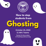 How to Prevent Students From Ghosting