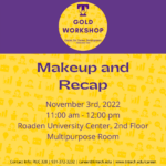 Gold Career Readiness Makeup and Recap on November 3