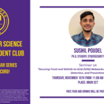 Computer Science Graduate Club Fall 2022 Seminar Series (11/10)