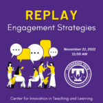 Engagement Strategies (Replay)