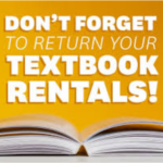 Rented Textbooks are due on December 8th