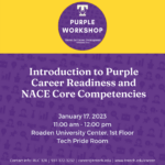 The First Purple Career Readiness Workshop is on January 17!