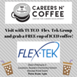Careers n’ Coffee featuring TUTCO-Flex-Tek Group on February 6