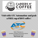 Careers n’ Coffee featuring ATC Automation on February 20