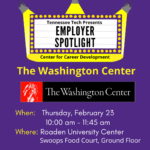 Employer Spotlight featuring The Washington Center on February 23