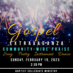 Gospel Extravaganza Community-Wide Praise