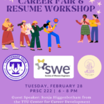 ALICE and SWE Career Fair Speaker | February 28, 6-8pm | Prescott 222