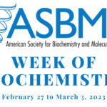 ASBMB Presents the Week of Biochemistry