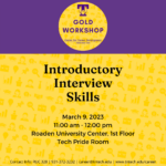 Gold Career Readiness Workshop on March 9: Introductory Interview Skills