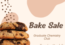 Graduate Chemistry Club Bake Sale March 9