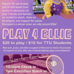Date Change: Play 4 Ellie – Sunday, April 2nd, 1-4 PM at the TTU Tennis Courts