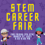 Pre K-8th Grade STEM Career Fair-Fab Friday