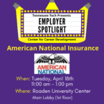 Employer Spotlight with American National Insurance on April 18