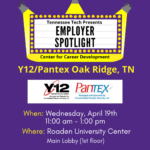Employer Spotlight with Y12/Pantex Oak Ridge, TN on April 19!