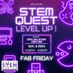 Fab Friday STEM Quest: Level Up!