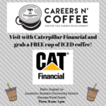 August 30 Careers n’ Coffee with Caterpillar Financial