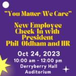 3rd Quarter New Employee Check-in with President Phil Oldham and HR