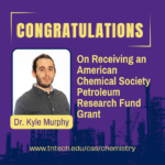 Kyle Murphy Receives an American Chemical Society Grant