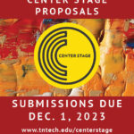 Center Stage Call for Submissions