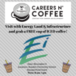 November 8 Careers n’ Coffee with Energy Land & Infrastructure