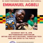 Emmanuel Agbeli w/ Tennessee Tech West African Drum Ensemble, Saturday Nov. 18