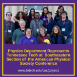 Physics Department Represents Tennessee Tech at Physics Conference