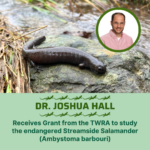 Dr. Joshua Hall Receives Grant to Study Endangered Species