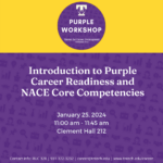 Purple Career Readiness Workshop on January 25- Introduction to Purple and NACE