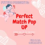 Perfect Match Pop Up