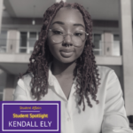Student Affairs Student Spotlight – Kendall Ely