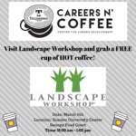 Careers ‘N Coffee with Landscape Workshop on March 6!