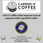 Careers ‘N Coffee with TVA-Office of Inspection General on April 3!