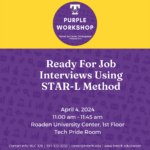 Purple Career Readiness Workshop on April 4!