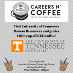 Careers ‘N Coffee with University of Tennessee Human Resources on April 10!