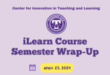 CITL: iLearn Semester Wrap-Up Spring 2024