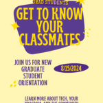 Grad Students! Get to know your classmates at new student orientation!
