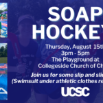 Soap Hockey with UCSC
