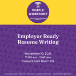 PURPLE Career Readiness Workshop on September 10th- Employer Ready Resume Writin